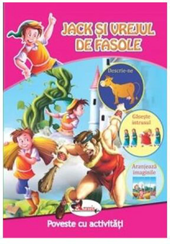 Jack și vrejul de fasole. Poveste cu activități - Paperback - *** - Aramis