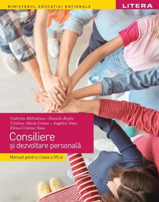 Consiliere și dezvoltare personală. Manual. Clasa a VII-a - Paperback - Gabriela Bărbulescu - Litera