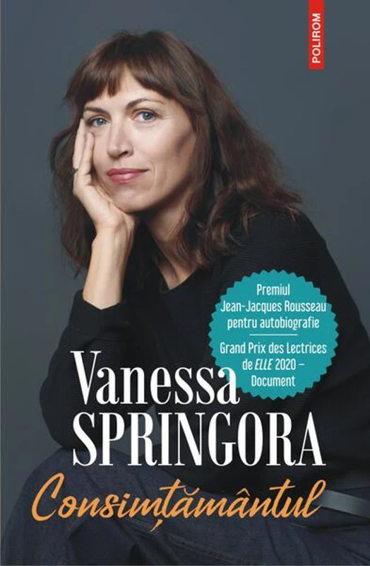 Consimțământul - Paperback brosat - Vanessa Springora - Polirom