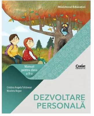 Dezvoltare Personală. Manual pentru clasa a II-a - Paperback - Cristina-Angela Tohanean, Nicoleta Rogoz - Corint