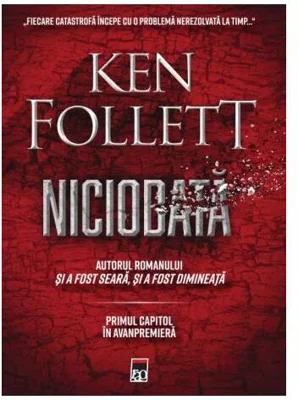 Niciodată - Hardcover - Ken Follett - RAO