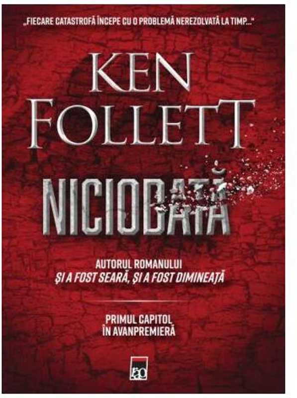 Niciodată - Hardcover - Ken Follett - RAO