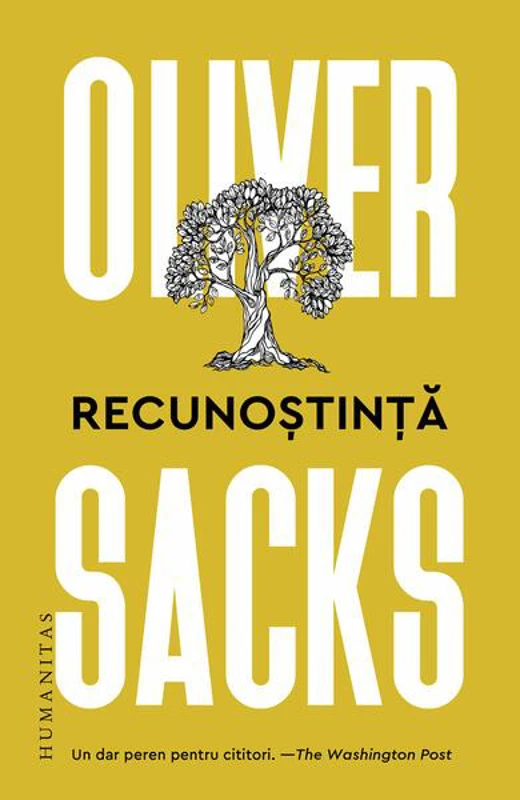 Recunoștință - Paperback brosat - Oliver Sacks - Humanitas