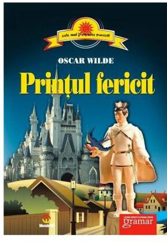 Prințul fericit - Paperback brosat - Oscar Wilde - Gramar