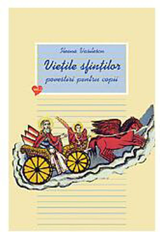 Vieţile sfinţilor (Vol. II) - Paperback brosat - Ileana Vasilescu - Sophia