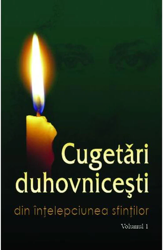 Cugetări duhovniceşti. Volumul I Din înțelepciunea sfinților - Paperback brosat - Ala Rusnac - Epigraf