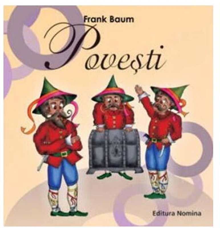 Povești Frank Baum - Paperback brosat - Lyman Frank Baum - Nomina