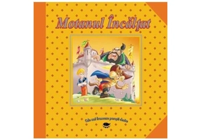 Motanul Încălţat. Cele mai frumoase povești clasice - Hardcover - *** - Prut