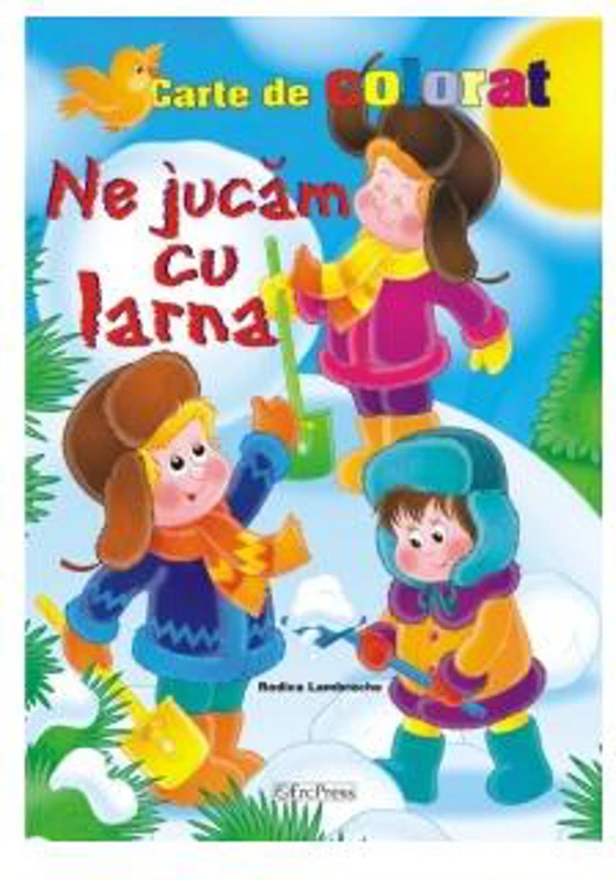 Ne jucăm cu iarna - Paperback brosat - *** - Erc Press