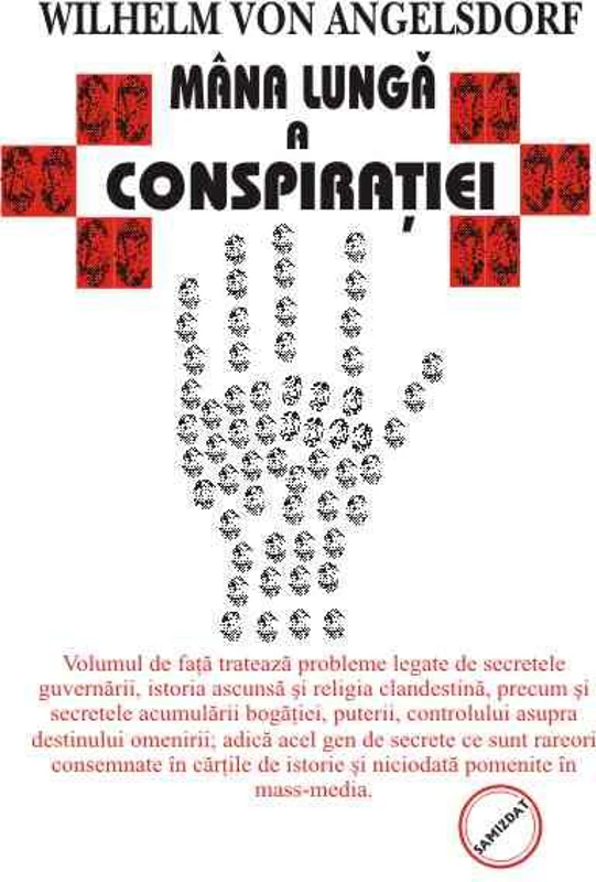 Mâna lungă a conspiraţiei - Paperback brosat - Wilhelm von Angelsdorf - Antet Revolution