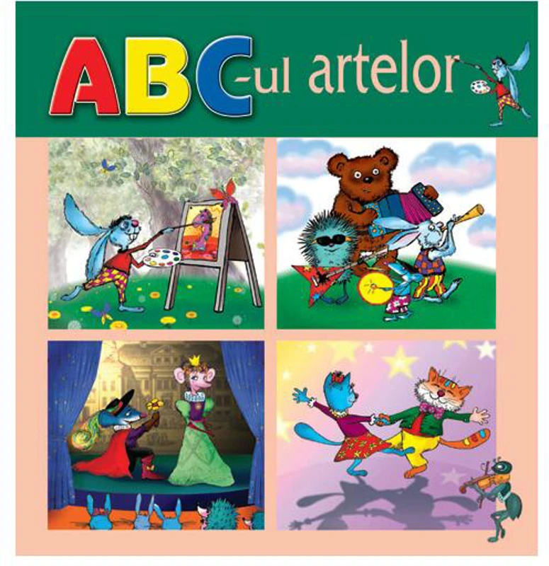 ABC-ul artelor - Paperback brosat - Ala Bujor - Epigraf