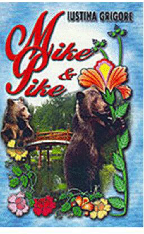 Mike & Pike. My first English stories - Paperback - Iustina-Venera Grigore - Ariadna