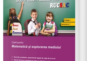 Cu matematica la RUCSAC. Caiet pentru Matematică și explorarea mediului. Clasa I, semestrul I - Paperback brosat - Mihaela Singer, Nicoleta Stănică, Gheorghița Dorobanțu, Oana Catina Grecu - Sigma