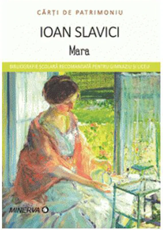 Mara - Paperback brosat - Ioan Slavici - Minerva