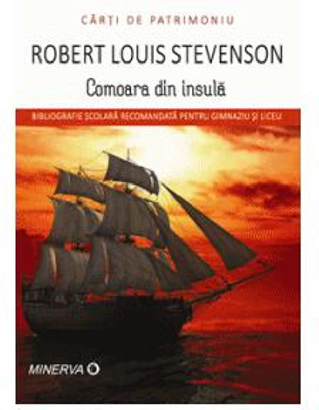 Comoara din insulă - Paperback brosat - Robert Louis Stevenson - Minerva