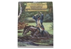 Aventurile baronului Von Munchhausen - Paperback brosat - Gottfried August Bürger - Ştefan