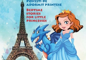 Povesti de adormit prințese / Bedtime Stories for little Princesses (bilingv română-engleză) - Paperback brosat - Iulia Badea-Guéritée - Libris Editorial