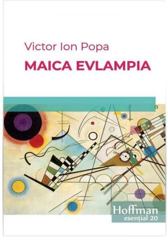Maica Evlampia - Paperback brosat - Victor Ion Popa - Hoffman