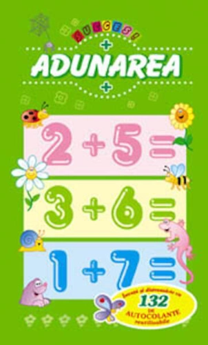 Adunarea. Învață și distrează-te cu 132 autocolante - Paperback brosat - *** - Editura ARC