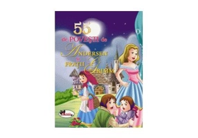 55 de povești de Andersen și Frații Grimm - Paperback brosat - Fraţii Grimm, Hans Christian Andersen - Aramis