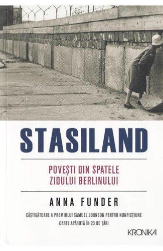Stasiland - Paperback brosat - Anna Funder - Litera