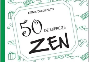 50 de exerciții Zen - Paperback brosat - Gilles Diederichs - Creative Publishing