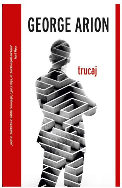 Trucaj (Vol. 3) - Paperback brosat - George Arion - Crime Scene Press