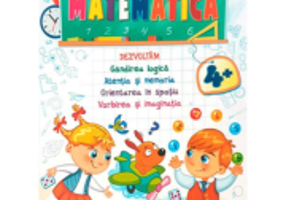 Matematica. Activitati prescolare 4 ani+