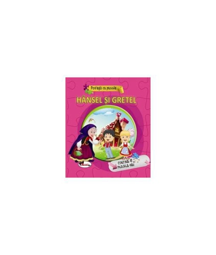 Hansel și Gretel - Povești cu puzzle - Hardcover - Fraţii Grimm - Aramis