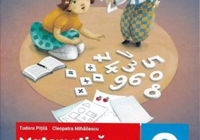 Matematică și explorarea mediului. Fișe integrate de evaluare curentă și sumativă. Clasa a II-a. Partea I - Paperback brosat - Cleopatra Mihăilescu, Tudora Piţilă - Art Klett