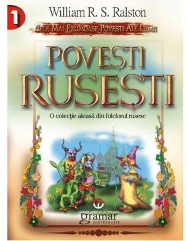 Povesti rusești - Paperback brosat - William R. S. Ralston - Mondoro