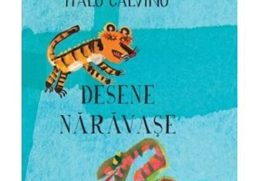 Desene nărăvaşe - Hardcover - Italo Calvino - Corint Junior