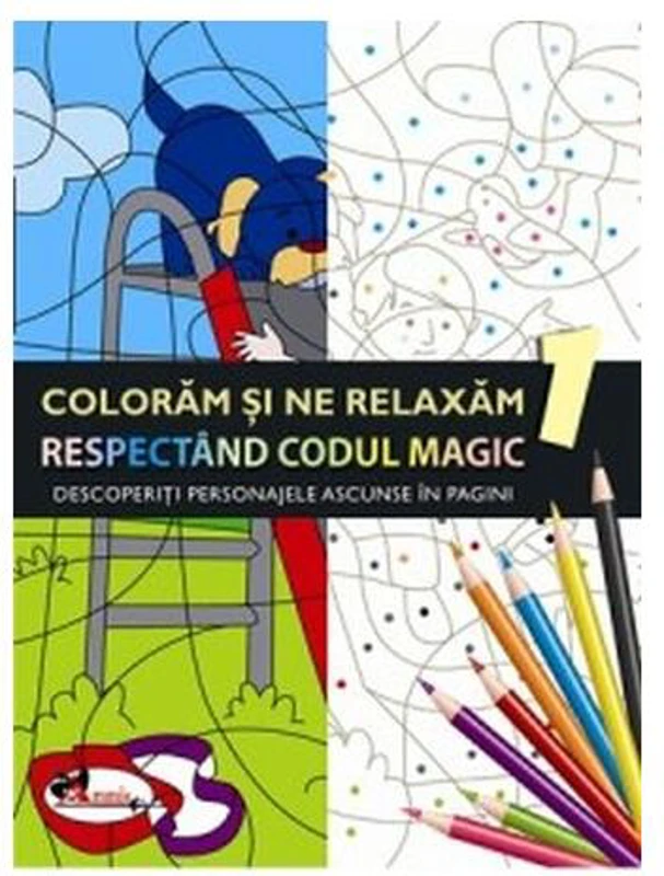 Colorăm și ne relaxăm respectând codul magic 1 - Paperback - *** - Aramis
