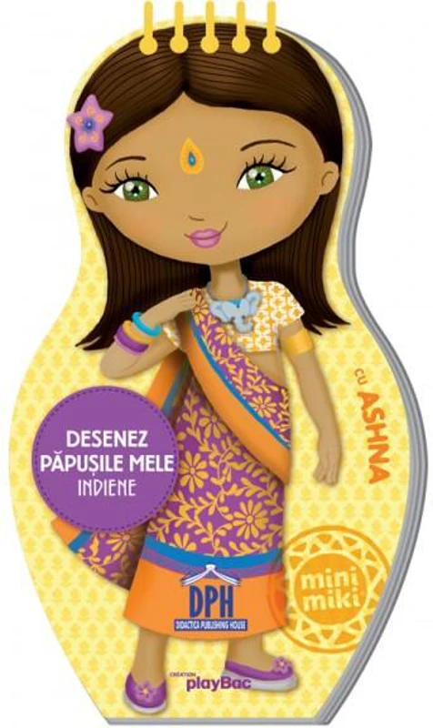 Desenez păpușile mele indiene cu Ashna - Hardcover - Colectiv - Didactica Publishing House
