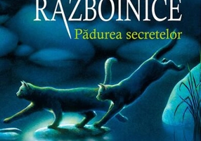 Pădurea secretelor (Vol.3) - Paperback brosat - Erin Hunter - Galaxia Copiilor