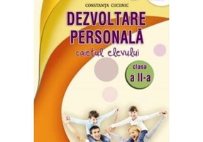 Dezvoltare personală. Caietul elevului clasa a II-a - Paperback - Constanţa Cuciinic - Aramis
