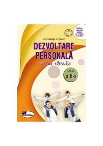 Dezvoltare personală. Caietul elevului clasa a II-a - Paperback - Constanţa Cuciinic - Aramis