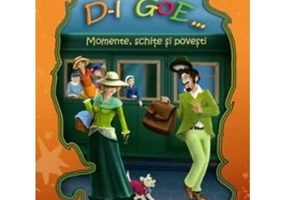 D-l Goe... Momente, schițe și povești - Paperback brosat - Ion Luca Caragiale - Aramis