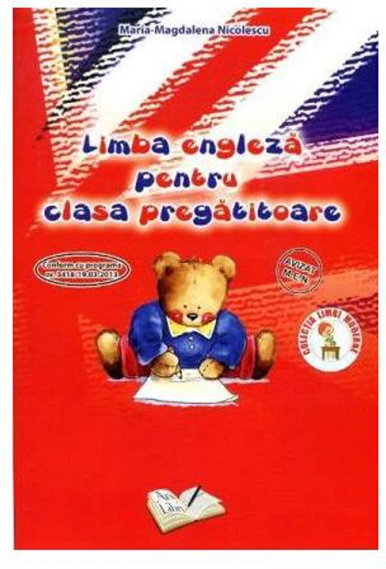 Limba engleză. Clasa pregătitoare - Paperback brosat - Maria-Magdalena Nicolescu - Ars Libri