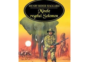 Minele regelui Solomon - Paperback brosat - Henry Rider Haggard - Corint