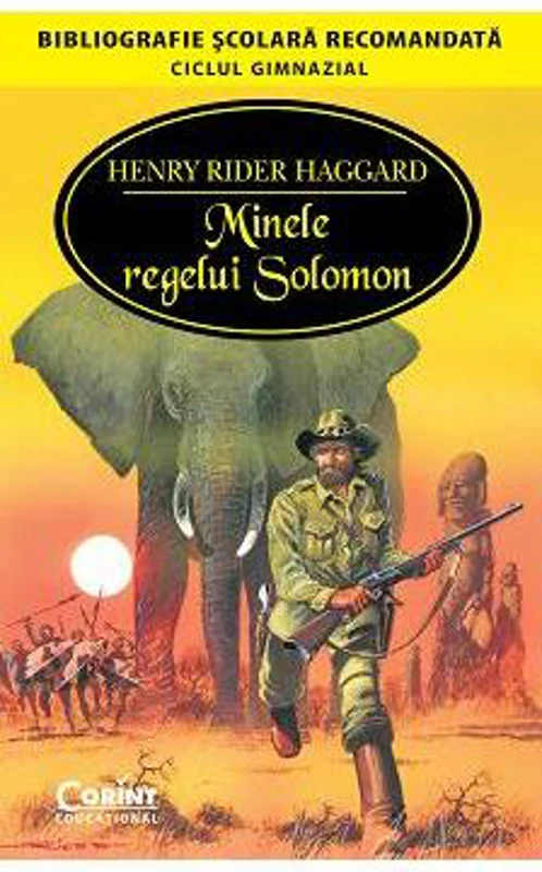 Minele regelui Solomon - Paperback brosat - Henry Rider Haggard - Corint