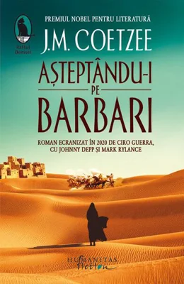 Așteptându-i pe barbari - Paperback brosat - J.M. Coetzee - Humanitas Fiction