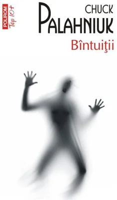 Bîntuiţii - Paperback brosat - Chuck Palahniuk - Polirom