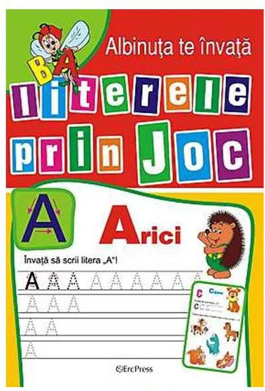 Albinuța te învață literele prin joc - Paperback - *** - Erc Press