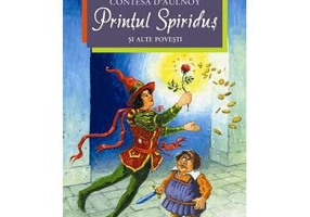 Prințul Spiriduș și alte povești - Paperback brosat - Contesa D'Aulnoy - Corint Junior