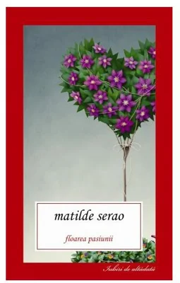 Floarea pasiunii - Paperback - Matilde Serao - Allfa