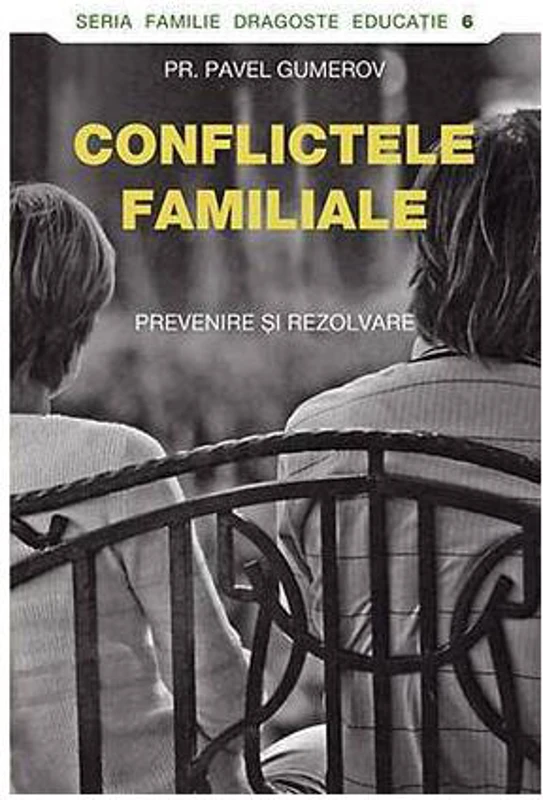 Conflictele familiale - Paperback brosat - Pavel Gumerov - Sophia