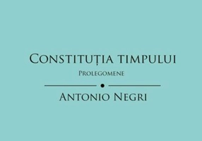Constituţia Timpului. Prolegomene - Paperback - Antonio Negri - Tact