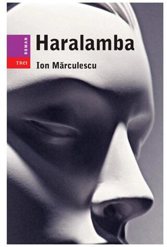 Haralamba - Paperback - Ion Mărculescu - Trei