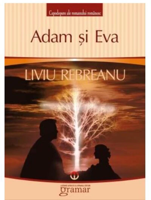 Adam şi Eva - Paperback brosat - Liviu Rebreanu - Mondoro
